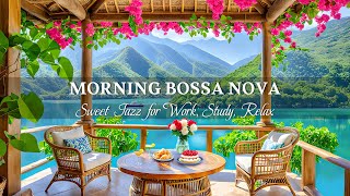 Morning Jazz at Coffee Shop by the Sea ~ Happy Bossa Nova Music \u0026 Soft Waves for a Fresh New Day