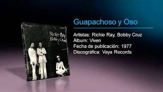 Guapachoso. Richie Ray y Bobby Cruz.