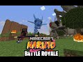 MINECRAFT NARUTO BATTLE ROYALE