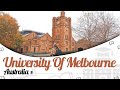 University of Melbourne, Australia || Campus Tour || Ranking 2023-24 || Courses || Fees