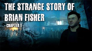The Strange Story Of Brian Fisher: Chapter 1 Gameplay
