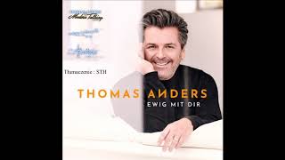 Thomas Anders-Na zawsze z tobą (Ewig mit dir/polskie tłumaczenie)