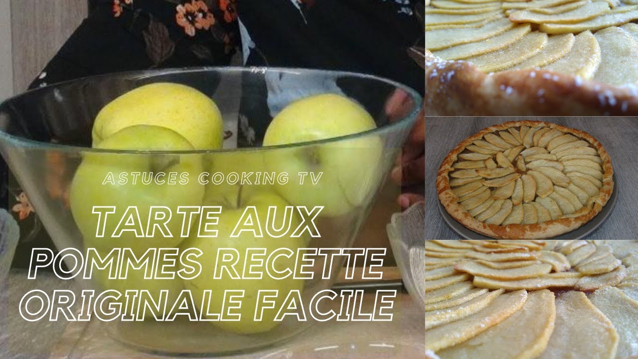 TARTE AUX POMMES RECETTE ORIGINALE FACILE - YouTube