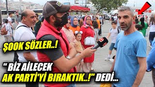 "Ailecek vazgeçtik, Ak Parti'ye ve Tayyip Erdoğan'a oy yok bundan sonra..!" dedi.