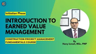 05 | Introduction to Earned Value Management (EVM) | Construction Project Management