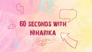 60 sec with Suryakantam ft. Niharika Konidela |