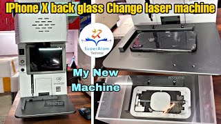 IPhone X Back Glass Replacement | laser Machine @Superalamtechnical