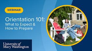 Orientation 101 What To Expect How To Prepare