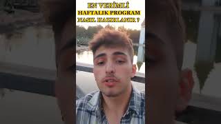 En Verimli Haftalık Program Nasıl Hazırlanır ?