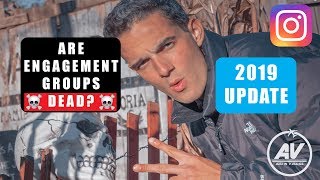 ARE INSTAGRAM ENGAGEMENT GROUPS DEAD? | (Watch Before Joining One)
