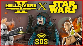 Cursing Helldivers 2 with Anime and Star Wars - Modded Helldivers 2