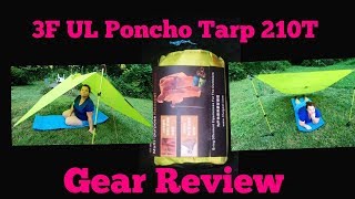 3f ul  gear poncho tarp 210T review