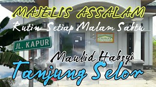 Maulid Habsyi Majelis Assalam Tanjung Selor ( KALTARA )
