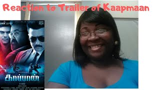 KAAPPAAN | Teaser Trailer Reaction | Suriya, Mohan Lal, Arya | K V Anand | Harris Jayaraj