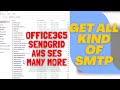 How To Get Aws Ses, Office365, G-suite, Sendgrid & All Kind Of SMTP