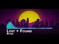 Lost + Found [Lyric Video]