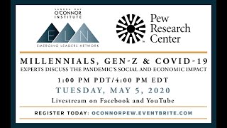 Millennials, Gen-Z, and COVID-19 with Pew Research Center