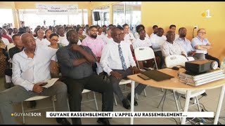 Guyane Rassemblement : l'appel au rassemblement