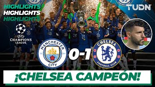 Highlights | Man City 0-1 Chelsea | Champions League 2021 - Final | TUDN