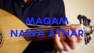 TUTO OUD : APPRENDRE LE MAQAM NAWA ATHAR