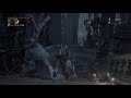 bloodborneには手を出すな！その2