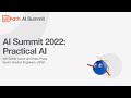 UiPath AI Summit 2022: Practical AI