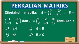 Cara Mudah Perkalian Matriks