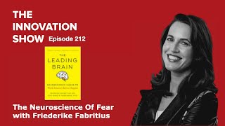 The Neuroscience of Fear with Friederike Fabritius