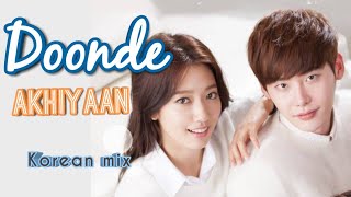 Korean mix // Dhoonde Akhiyaan // Pinocchio kdrama hindi mix 2019 // Lovely kdrama mix