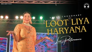 Loot Liya Haryana | Sapna Choudhary Dance Video 2023 | New Haryanvi Songs Haryanavi 2023