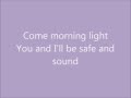 Safe and Sound: Taylor Swift Ft. The Civil Wars(with lyrics)