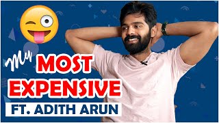 Most Expensive Things ft. Adith Arun | TFPC Exclusive | Tollywood