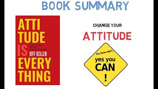Attitude Is Everything by Jeff Keller | Book Summary | The Enigmatic Creation