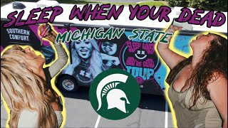Sleep When You're Dead Tour: Michigan State University