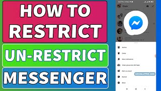 How to Restrict and Undo Restrict Messages on Messenger [2022]
