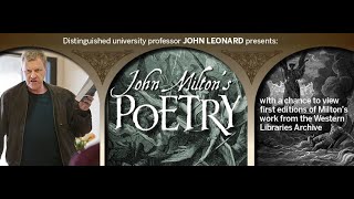 John Leonard presents: John Milton's Poetry