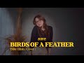 BIRDS OF A FEATHER - BILLIE EILISH (DAVINA COVER)