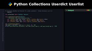 Python Collections Userdict Userlist #programming
