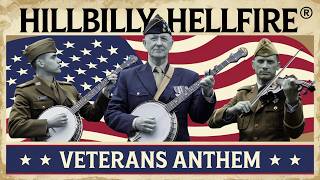 🔥Veterans Anthem 🪕 | Hillbilly Hellfire | 💀 Bluegrass Power Metal ⚡