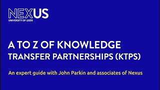 The A-Z of Knowledge Transfer Partnerships (KTPs)