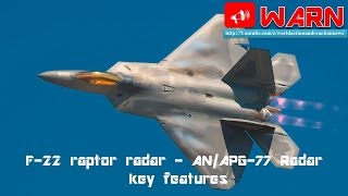 F-22 raptor radar - AN/APG-77 Radar key features