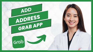 How To Add Address In Grab App (Best Method)