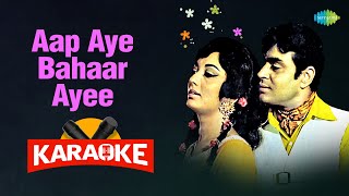 Aap Aye Bahaar Ayee - Karaoke With Lyrics | Mohammed Rafi | Laxmikant-Pyarelal | Hindi Song Karaoke