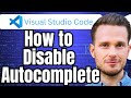 How To Disable Autocomplete In Visual Studio Code