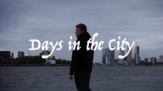 Days in the City