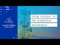 Using cellular IoT for predictive maintenance