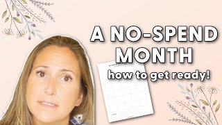 5 Steps to Prep for a No-Spend Month (+ Free Printable!)