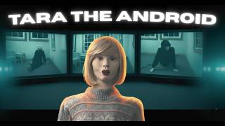 The Mystery of Tara the Android: The Robot That Confused Everyone