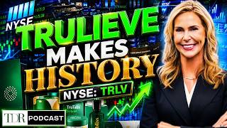 Trulieve Becomes First Cannabis MSO Approved For NYSE | TDR Cannabis in 5