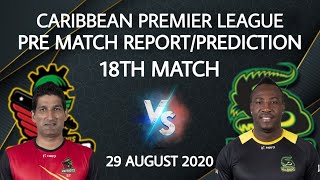 CPL 2020 18th Match Prediction  St Kitts and Nevis vs JAMAICA TALLAWAHS | TKR vs BT |